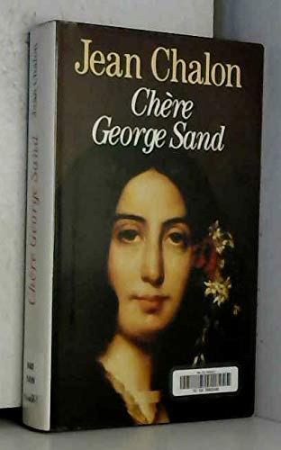 Beispielbild fr Chre George Sand. zum Verkauf von Ammareal