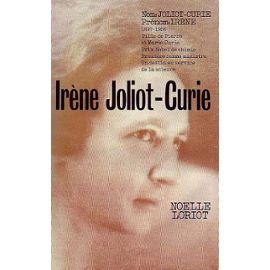 Stock image for IRENE JOLIOT-CURIE for sale by Ammareal