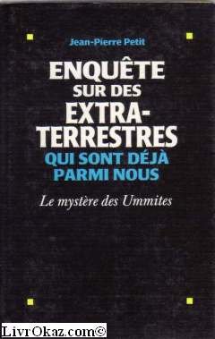 Stock image for Enquête sur des extra-terrestres qui sont d j parmi nous for sale by LIVREAUTRESORSAS