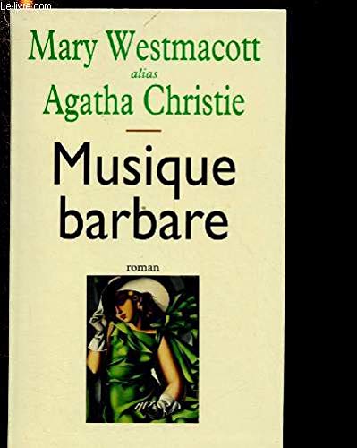 Stock image for MUSIQUE BARBARE. for sale by Librairie Th  la page