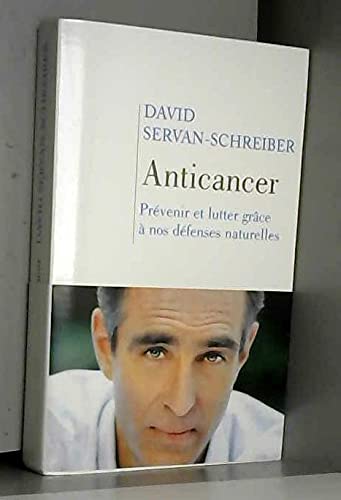 Stock image for antincancer prvenir et lutter grce  nos dfenses naturelles for sale by Librairie Th  la page