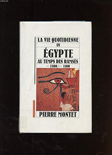 Imagen de archivo de la vie quotidienne en gypte au temps de ramss a la venta por Librairie Th  la page