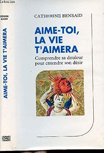 Stock image for Aime-toi, la vie t'aimera for sale by Mli-Mlo et les Editions LCDA