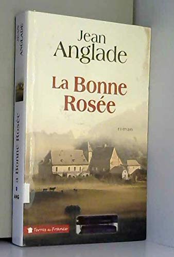 Beispielbild fr La bonne rose zum Verkauf von Librairie Th  la page