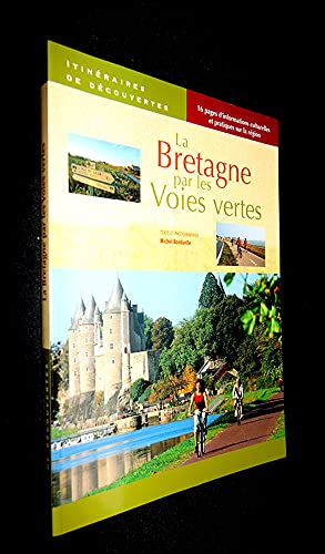 Stock image for La Bretagne par les Voies Vertes (Glm) for sale by Ammareal