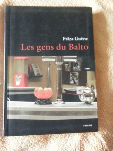 Imagen de archivo de Les gens du Balto a la venta por medimops