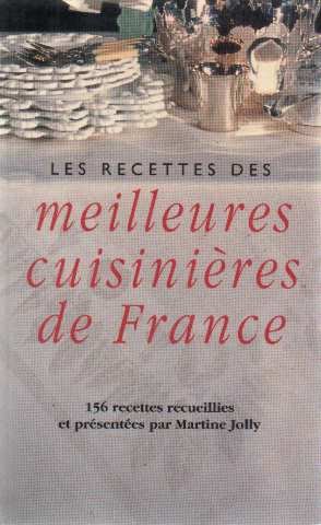 Recettes des meilleures cuisinieres de France (9782286046484) by No Author