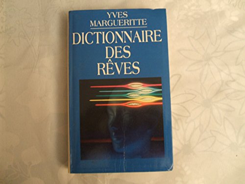 Beispielbild fr Dictionnaire des Reves zum Verkauf von Ammareal