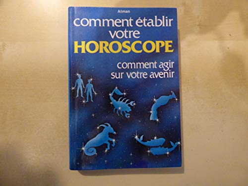 Stock image for comment etablir votre horoscope for sale by Ammareal