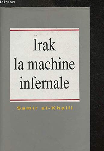 9782286049089: IRAK LA MACHINE INFERNALE