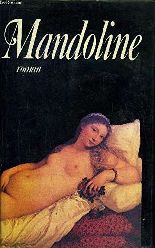 Imagen de archivo de Mandoline (roman rotique) a la venta por Ammareal