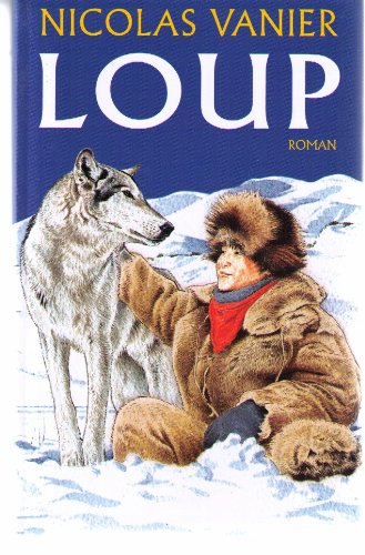 Beispielbild fr Loup zum Verkauf von Ammareal