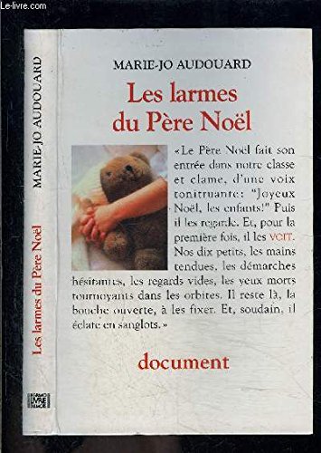 9782286050177: LES LARMES DU PERE NOEL- DOCUMENT