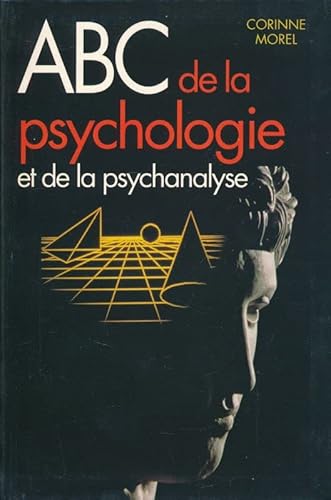 Beispielbild fr ABC de la psychologie et de la psychanalyse zum Verkauf von Ammareal