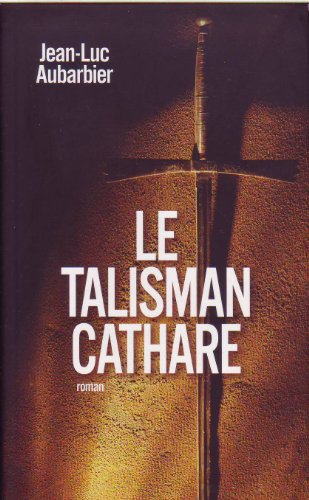 9782286055752: Le Talisman Cathare