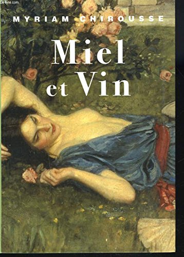 9782286056155: MIEL et VIN