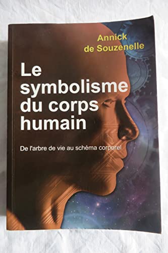 9782286056568: Le symbolisme du corps humain