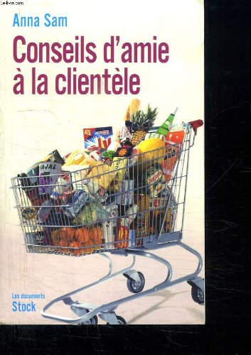 9782286058418: CONSEILS D AMIE A LA CLIENTELE.