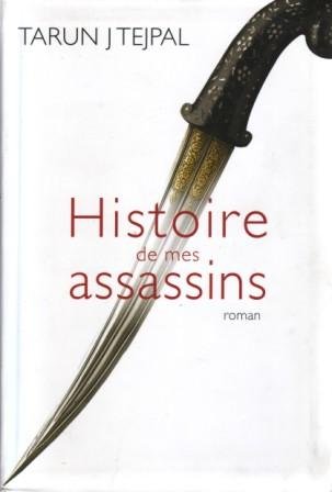 9782286058425: Histoire De Mes Assassins: Roman