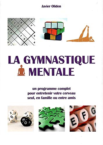 Beispielbild fr La gymnastique mentale zum Verkauf von medimops