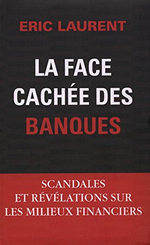 Stock image for La Face cache des banques for sale by medimops