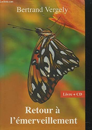 Beispielbild fr Retour  l'merveilement (Livre + CD) zum Verkauf von Ammareal