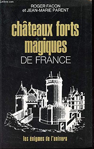 9782286071721: Chateaux forts magiques de france