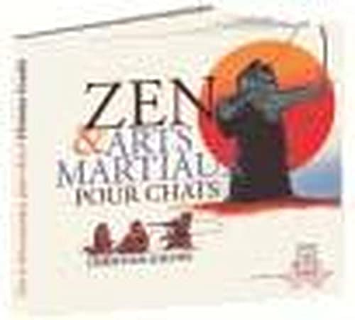 Beispielbild fr Zen et arts martiaux pour chats zum Verkauf von medimops