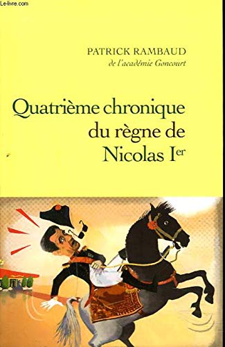 Stock image for Quatri me chronique du r gne de Nicolas Ier for sale by LIVREAUTRESORSAS