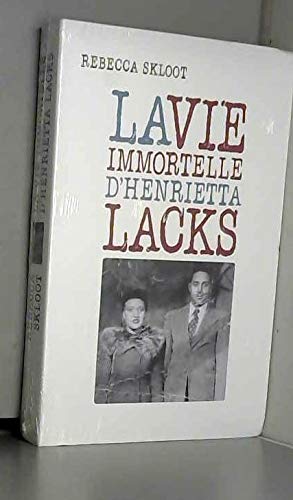 9782286075613: La vie immortelle d'Henrietta Lacks