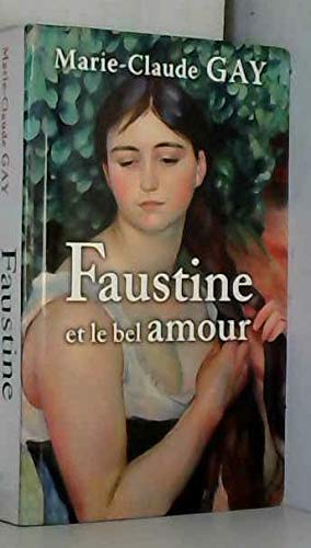Stock image for Faustine et le bel amour for sale by Ammareal