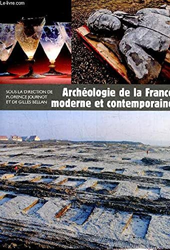 Imagen de archivo de Archologie de la France moderne et contemporaine a la venta por medimops