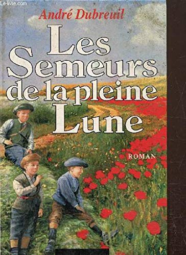 Beispielbild fr le semeur de la pleins lune zum Verkauf von Librairie Th  la page