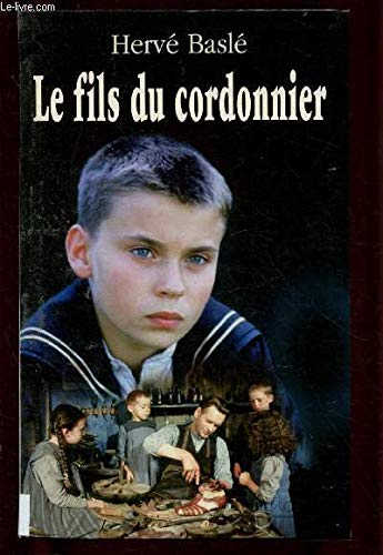 Stock image for Le fils du cordonnier for sale by Ammareal