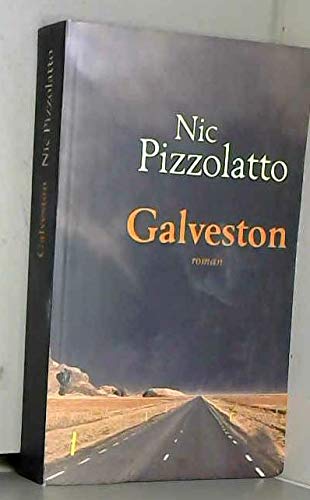 Galveston - Pizzolatto Nic