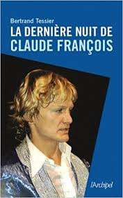 9782286088811: La dernire nuit de Claude Franois: 1