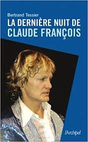 Stock image for La dernire nuit de Claude Franois for sale by medimops