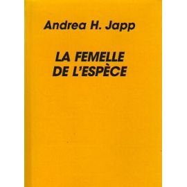 9782286100674: La femelle de l'espce