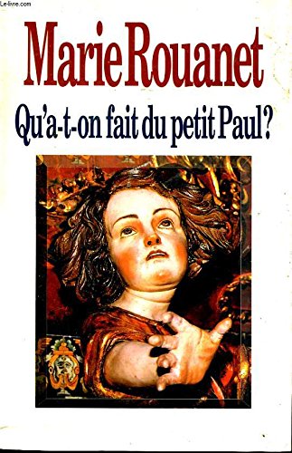 Stock image for Qu'a-t-on fait du petit Paul? for sale by A TOUT LIVRE