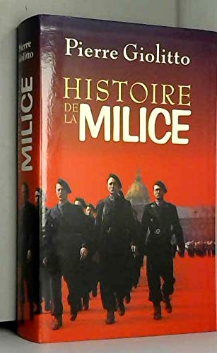 Stock image for HISTOIRE DE LA MILICE. for sale by Ammareal