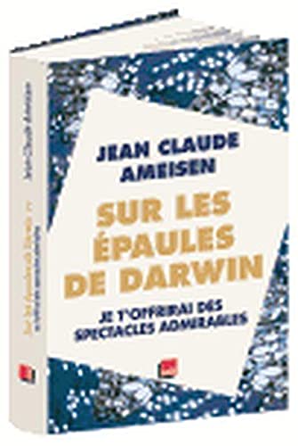 Beispielbild fr Sur les paules de Darwin, tome 2 zum Verkauf von Ammareal