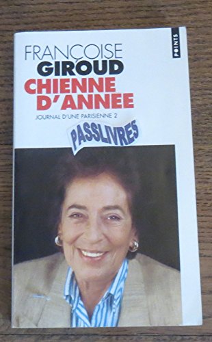 9782286107796: JOURNAL D'UNE PARISIENNE - TOME II - CHIENNE D'ANNEE