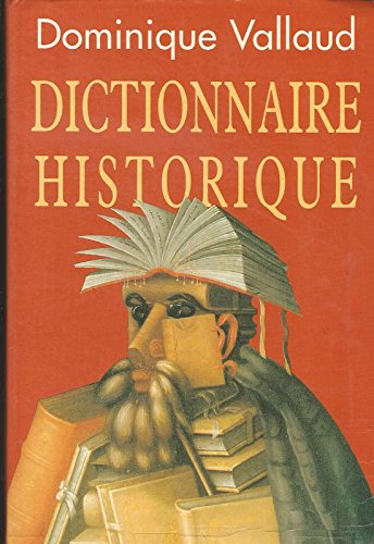 Imagen de archivo de Dictionnaire historique a la venta por WorldofBooks