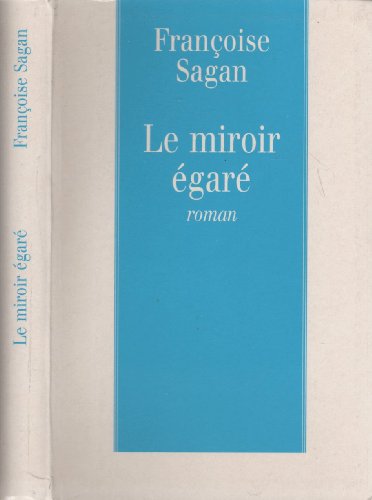 9782286110758: Le Miroir Egare