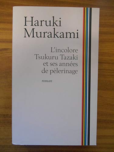 9782286115043: L'Incolore Tsukuru Tazaki et ses Années de Pélerinage