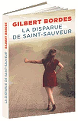 Imagen de archivo de La Disparue de Saint-Sauveur a la venta por Ammareal