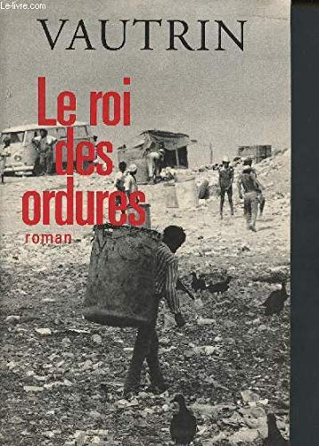 9782286127466: Le roi des ordures