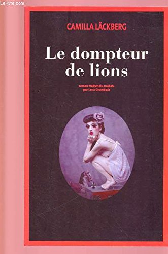 9782286132286: LE DOMPTEUR DE LIONS