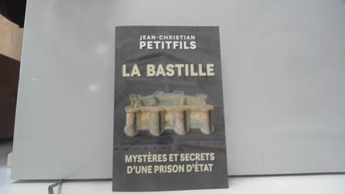 Beispielbild fr La Bastille (le livre) & un CD- entretien avec Jean-Christian Petitfils (60 min) zum Verkauf von medimops