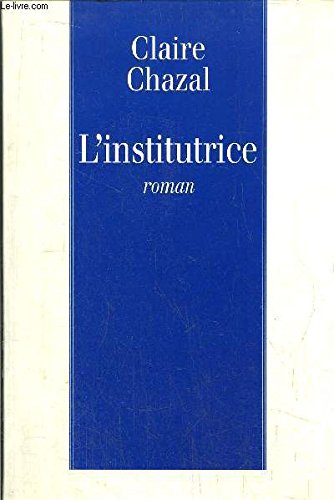 9782286134433: L'institutrice